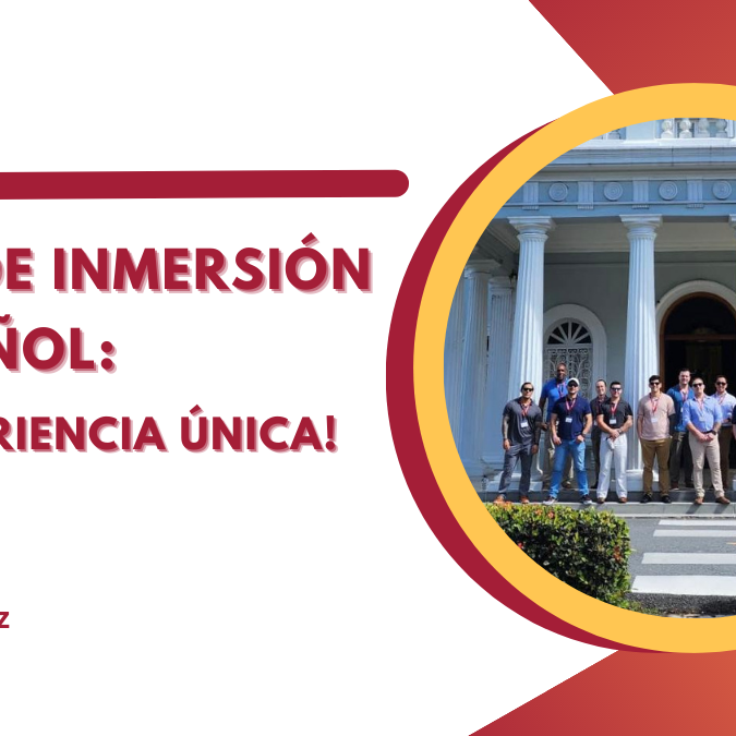 Grupo de Inmersión al Español: ¡Una experiencia única!