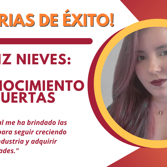 Historia de éxito: Dareliz Nieves: El conocimiento abre puertas.