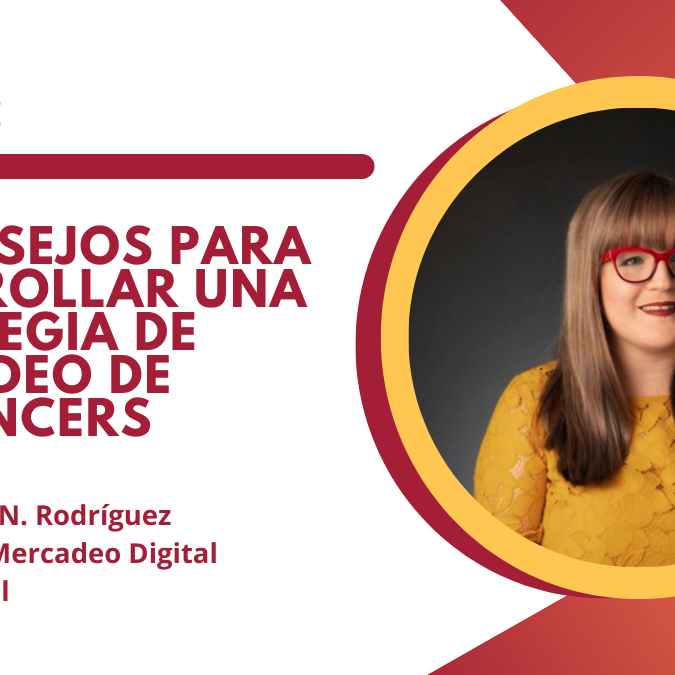 12 consejos para desarrollar una estrategia de Mercadeo de Influencers exitosa