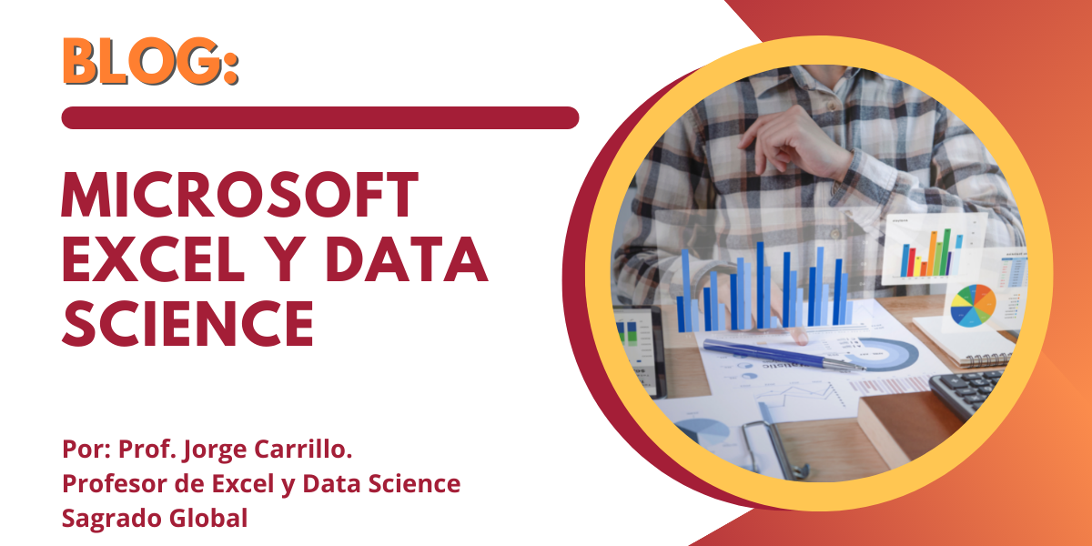 Microsoft Excel y Data Science — Sagrado Global