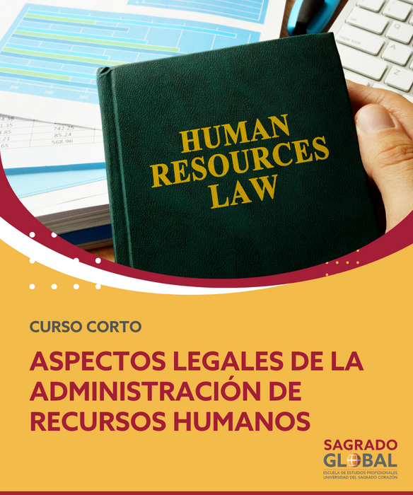 Aspectos Legales de la Administración de Recursos Humanos