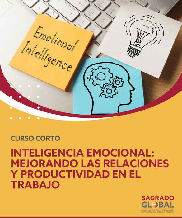 Inteligencia Emocional... Mejorando las relaciones y productividad en el trabajo