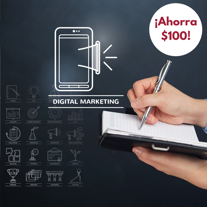 Certificado Profesional Digital Marketing | ¡Paga por adelantado y ahorra $100!
